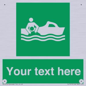 Custom sign safe condition Rescue boat